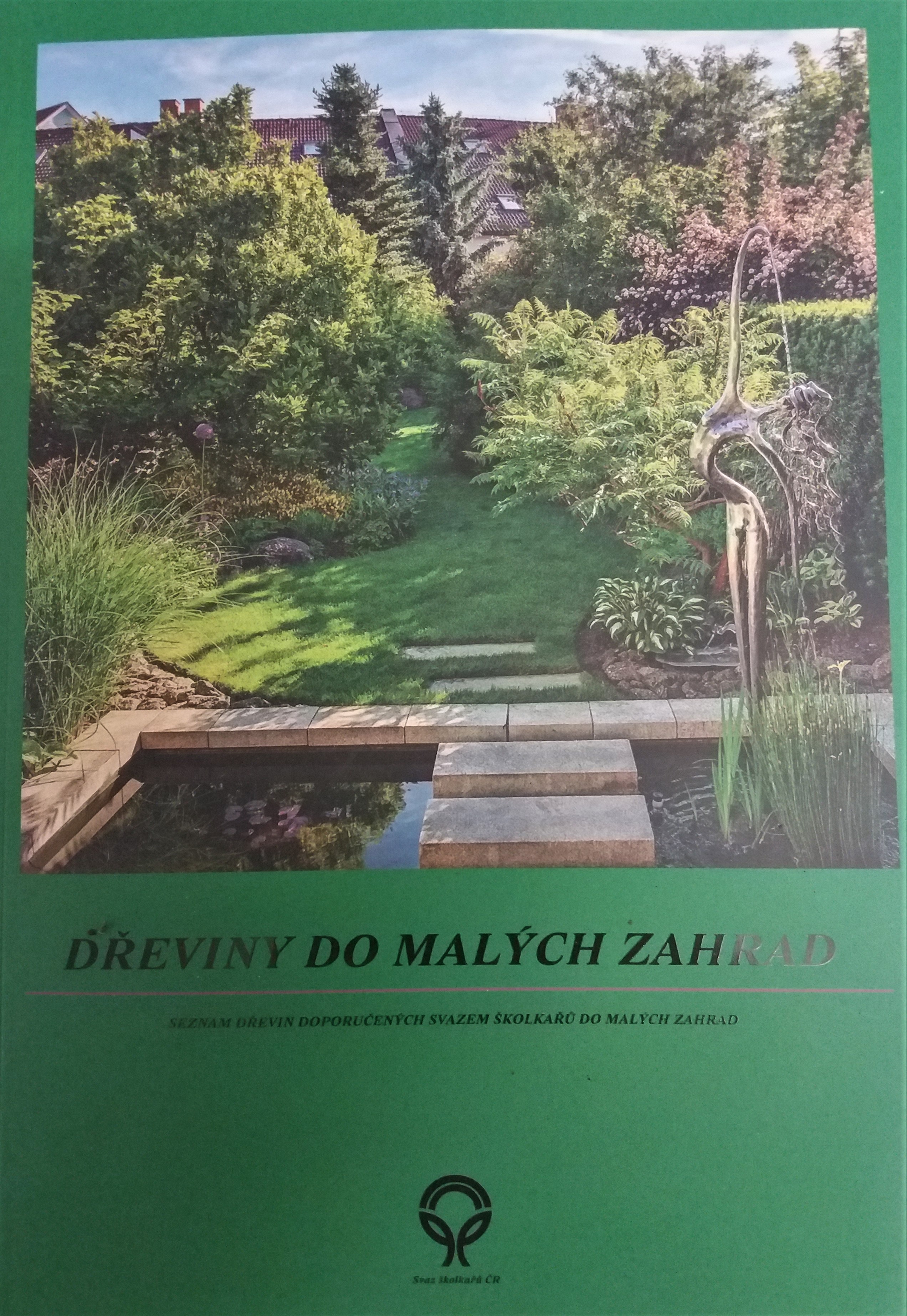 Dřeviny do malých zahrad